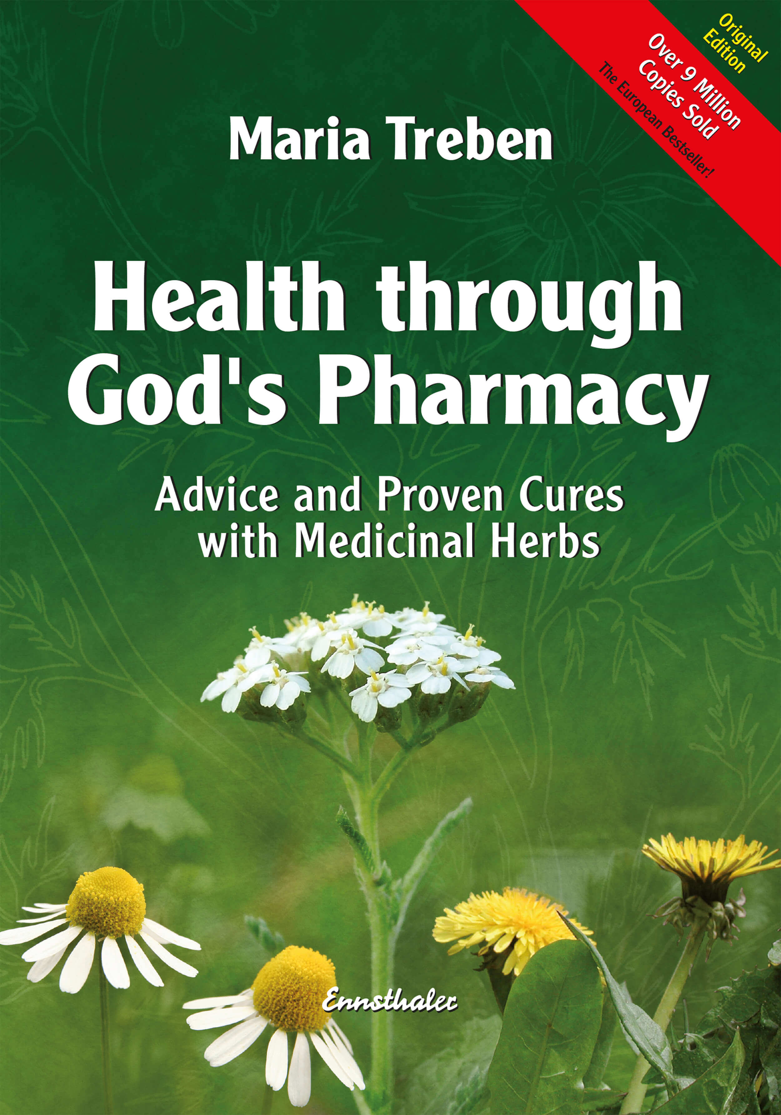 Health through God's Pharmacy | Maria Treben Health through God's Pharmacy | Maria Treben
