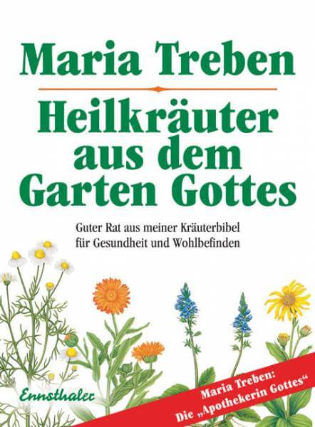 Heilkräuter aus dem Garten Gottes | Maria Treben || EDEL KRAUT | Bücher